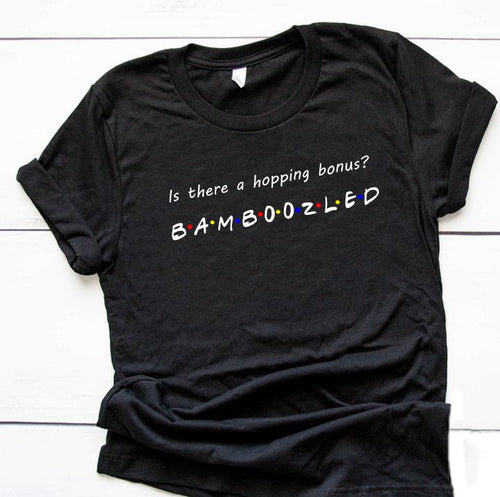 Bamboozled Friends Funny Shirt