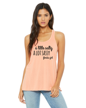 Load image into Gallery viewer, A Little Salty A Lot Sassy Florida Girl Flowy Racerback Tank